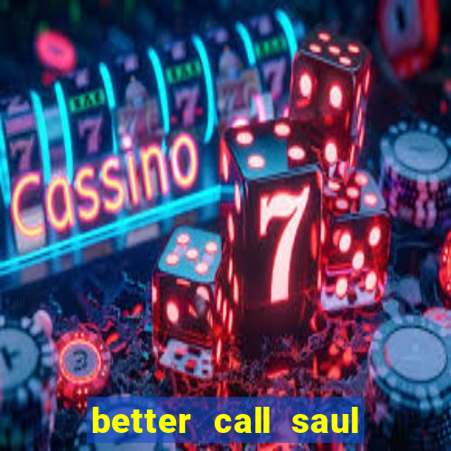 better call saul employee training